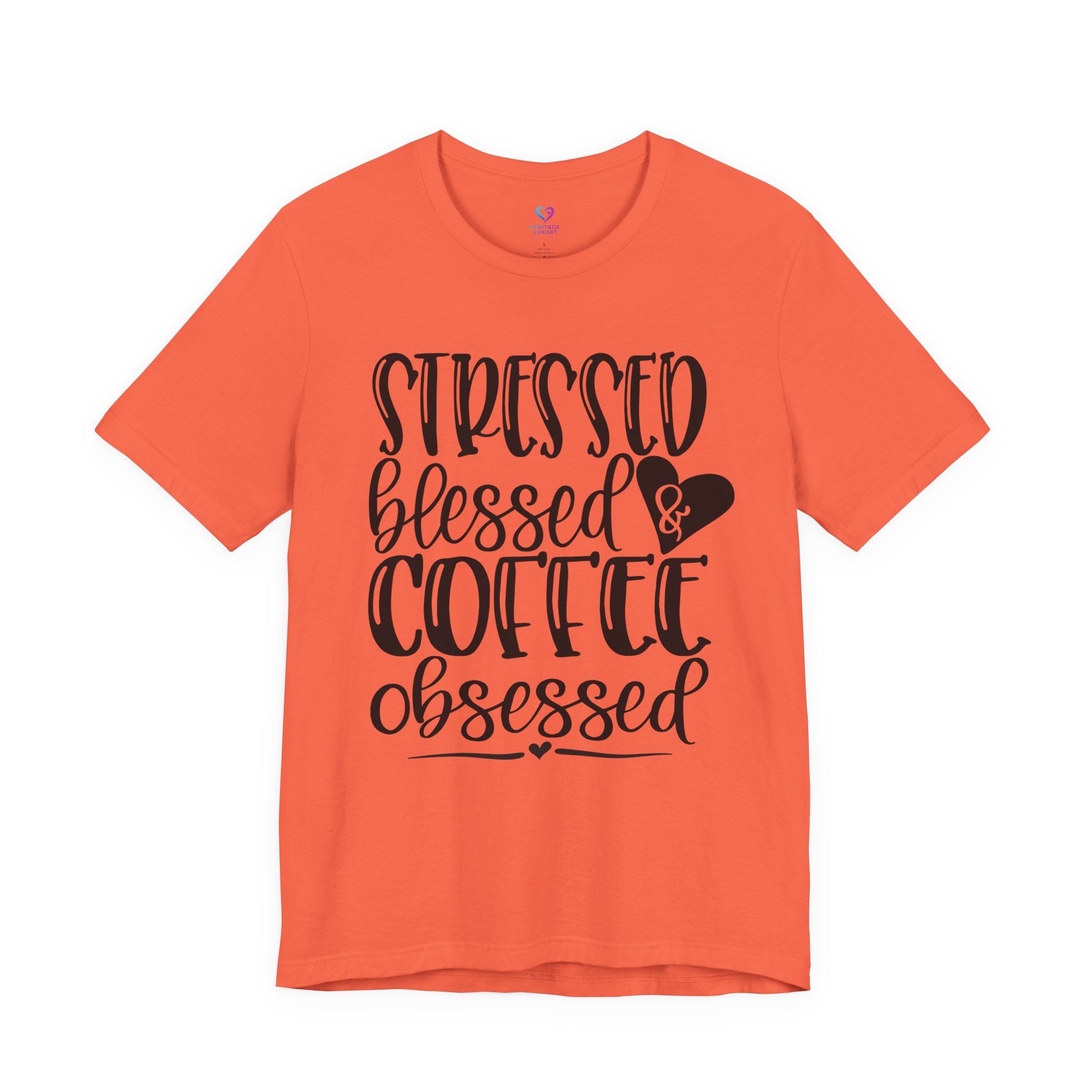 Coffee Obsessed T‑Shirt - "Stressed Blessed & Coffee Obsessed" Graphic Tee - Image 10