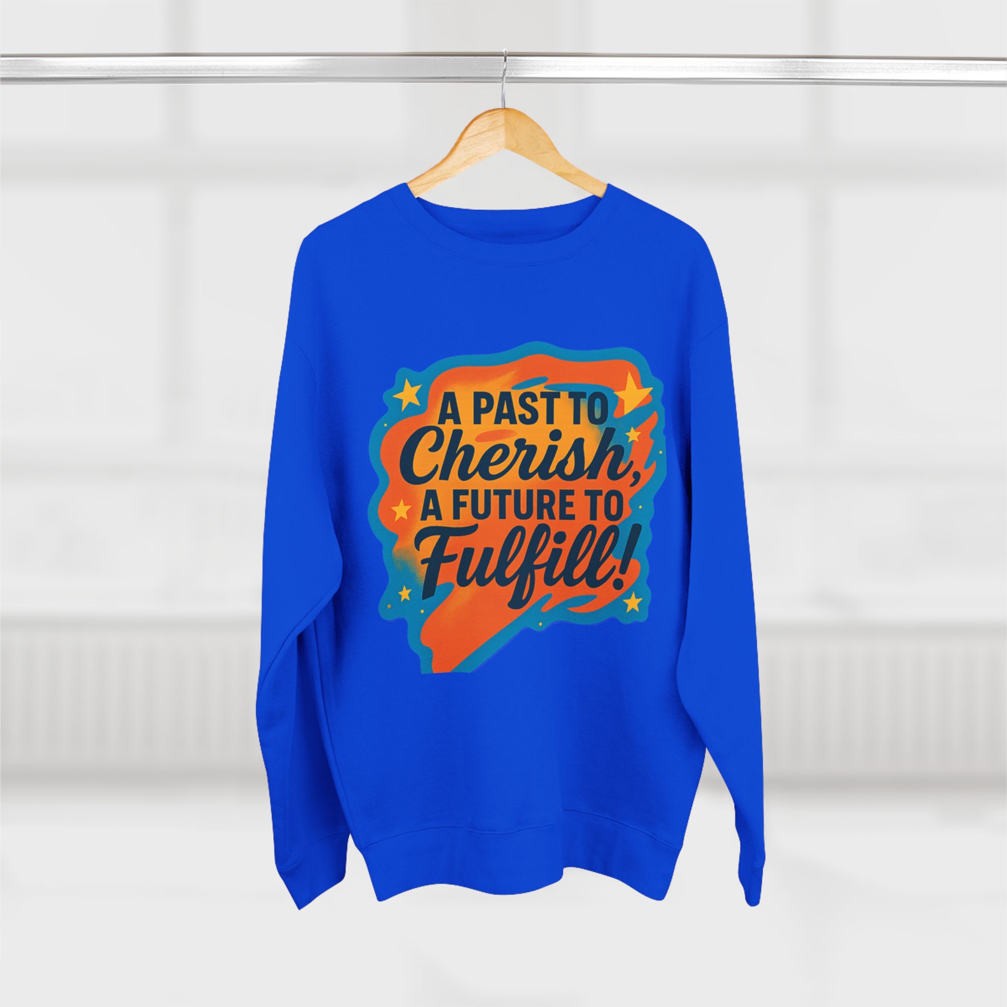 Crewneck Sweatshirt — “A Past to Cherish, A Future to Fulfill” Retro Inspirational Design - Image 20