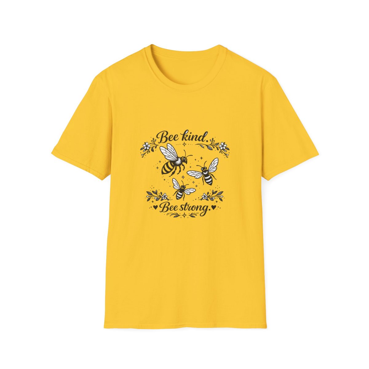 Bee Kind Bee Strong T-Shirt — Inspirational Bee Graphic Tee
