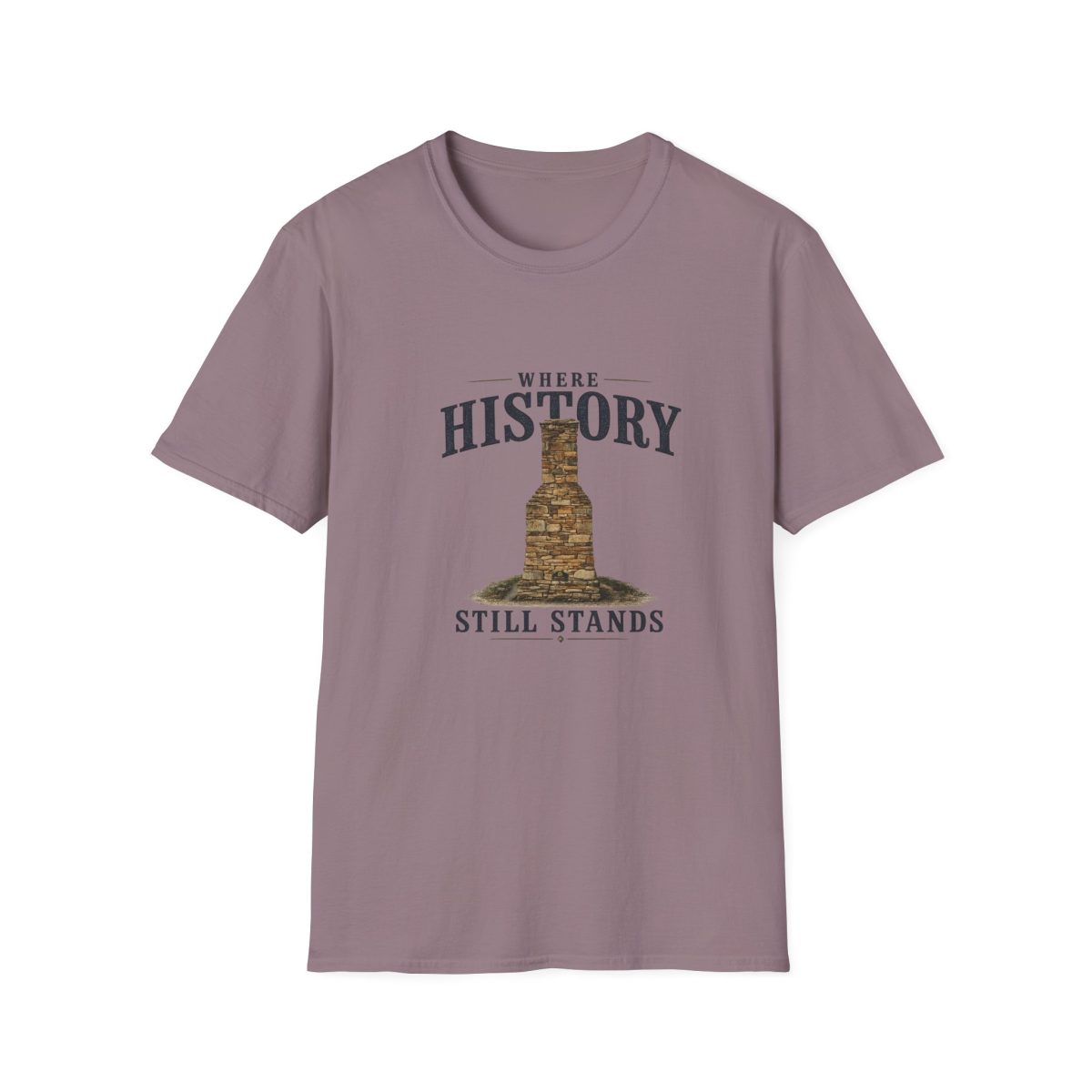 History Monument T-Shirt — "Where History Still Stands" Vintage Memorial Tee